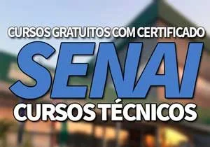 Cursos Técnicos Gratuitos SENAI 2023